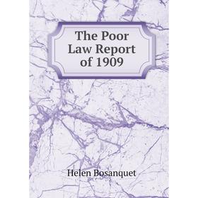 

Книга The Poor Law Report of 1909