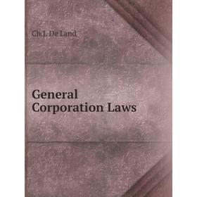 

Книга General Corporation Laws