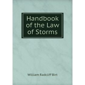 

Книга Handbook of the Law of Storms