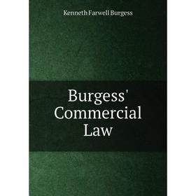 

Книга Burgess' Commercial Law