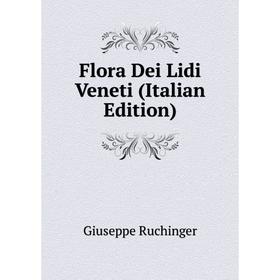 

Книга Flora Dei Lidi Veneti (Italian Edition)
