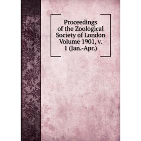 

Книга Proceedings of the Zoological Society of London Volume 1901, v. 1 (Jan.-Apr.)