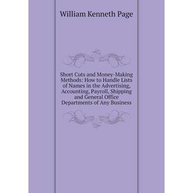 

Книга Short Cuts and Money-Making Methods