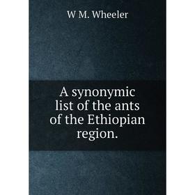

Книга A synonymic list of the ants of the Ethiopian region.
