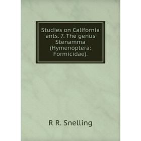 

Книга Studies on California ants. 7. The genus Stenamma (Hymenoptera: Formicidae).