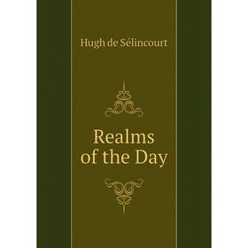 

Книга Realms of the Day