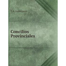 

Книга Concilios Provinciales