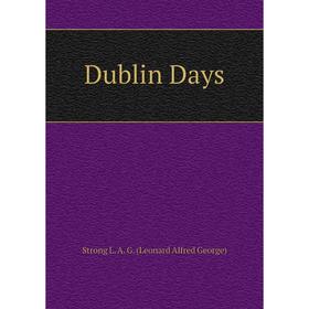 

Книга Dublin Days