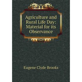 

Книга Agriculture and Rural Life Day: Material for its Observance