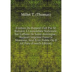 

Книга Examen Du Rapport Fait Par M.