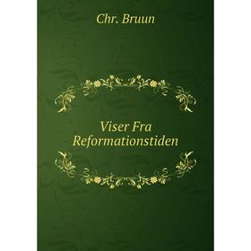 

Книга Viser Fra Reformationstiden