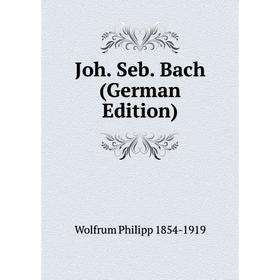 

Книга Joh. Seb. Bach