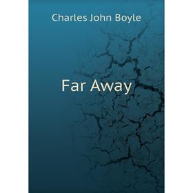 

Книга Far Away