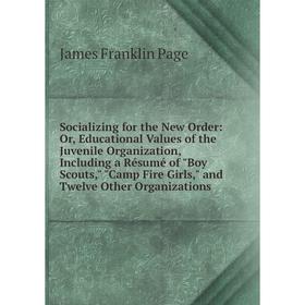 

Книга Socializing for the New Order