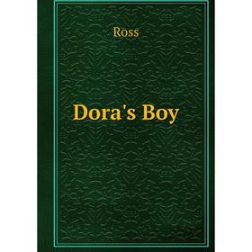 

Книга Dora's Boy