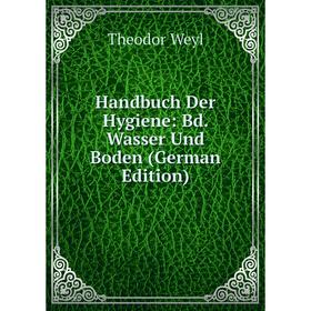 

Книга Handbuch Der Hygiene: Bd. Wasser Und Boden (German Edition)