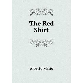 

Книга The Red Shirt