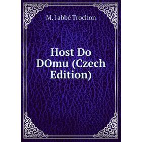 

Книга Host Do DOmu (Czech Edition)