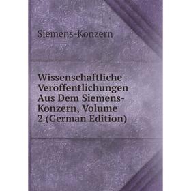 

Книга Wissenschaftliche Veröffentlichungen Aus Dem Siemens-Konzern, Volume 2 (German Edition)