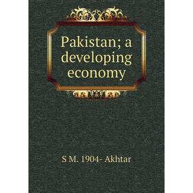 

Книга Pakistan; a developing economy