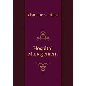 

Книга Hospital Management