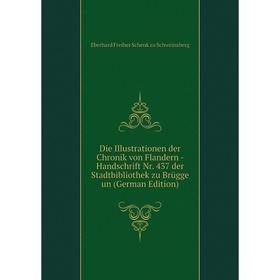 

Книга Die Illustrationen der Chronik von Flandern - Handschrift Nr. 437 der Stadtbibliothek zu Brügge un (German Edition)