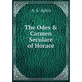 

Книга The Odes & Carmen Seculare of Horace
