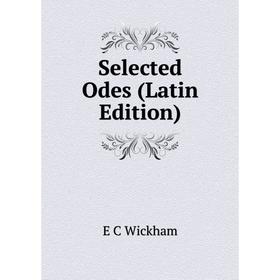 

Книга Selected Odes (Latin Edition)