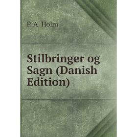 

Книга Stilbringer og Sagn (Danish Edition)