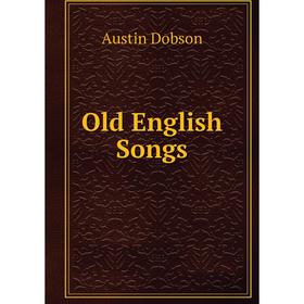 

Книга Old English Songs