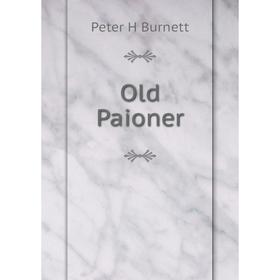 

Книга Old Paioner