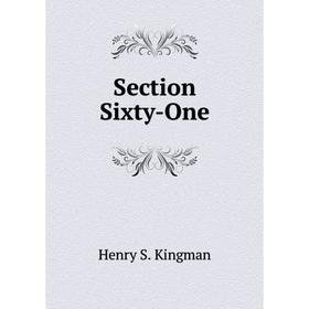 

Книга Section Sixty-One
