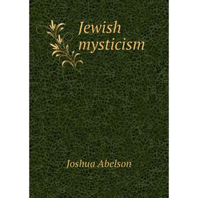 

Книга Jewish mysticism
