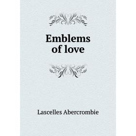 

Книга Emblems of love