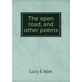 

Книга The open road, and other poems