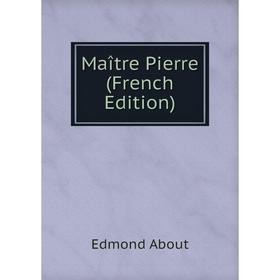 

Книга Maître Pierre