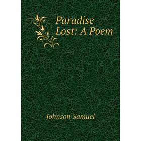 

Книга Paradise Lost: A Poem