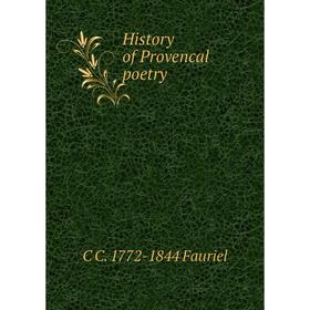 

Книга History of Provencal poetry