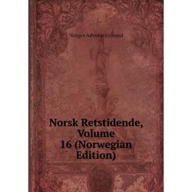 

Книга Norsk Retstidende, Volume 16 (Norwegian Edition)