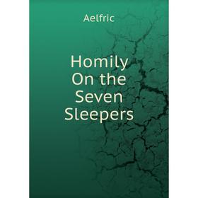 

Книга Homily On the Seven Sleepers