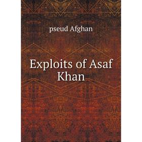 

Книга Exploits of Asaf Khan