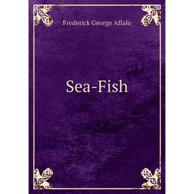 

Книга Sea-Fish
