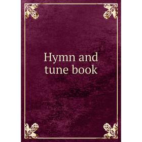 

Книга Hymn and tune book