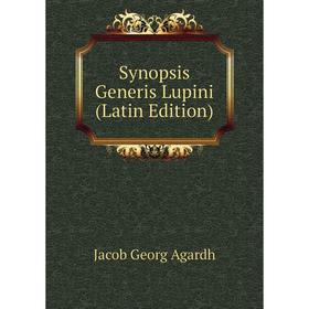 

Книга Synopsis Generis Lupini (Latin Edition)