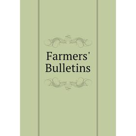 

Книга Farmers' Bulletins