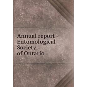 

Книга Annual report - Entomological Society of Ontario