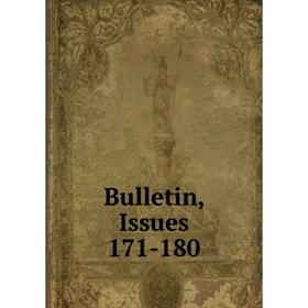 

Книга Bulletin, Issues 171-180