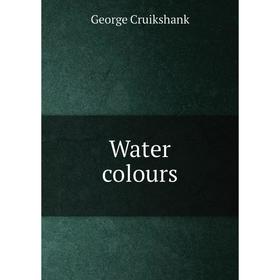 

Книга Water colours
