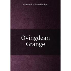 

Книга Ovingdean Grange