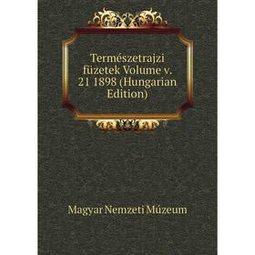 

Книга Természetrajzi füzetek Volume v. 21 1898 (Hungarian Edition)